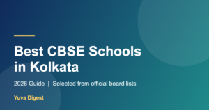 Read more about the article Best CBSE Schools in Kolkata (2026 Guide)