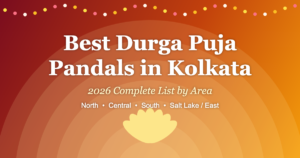 Read more about the article Best Durga Puja Pandals in Kolkata 2026: Complete List by Area
