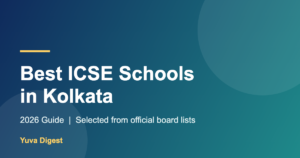 Read more about the article Best ICSE Schools in Kolkata (2026 Guide)