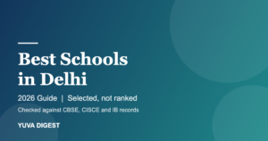 Read more about the article Best Schools in Delhi (2026 Guide)