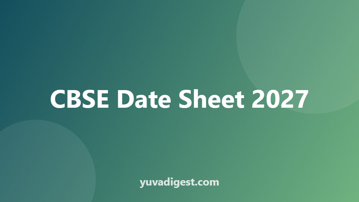 CBSE Date Sheet 2027
