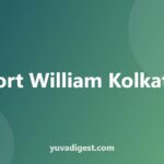 Fort William Kolkata History: Old Fort to New Fort