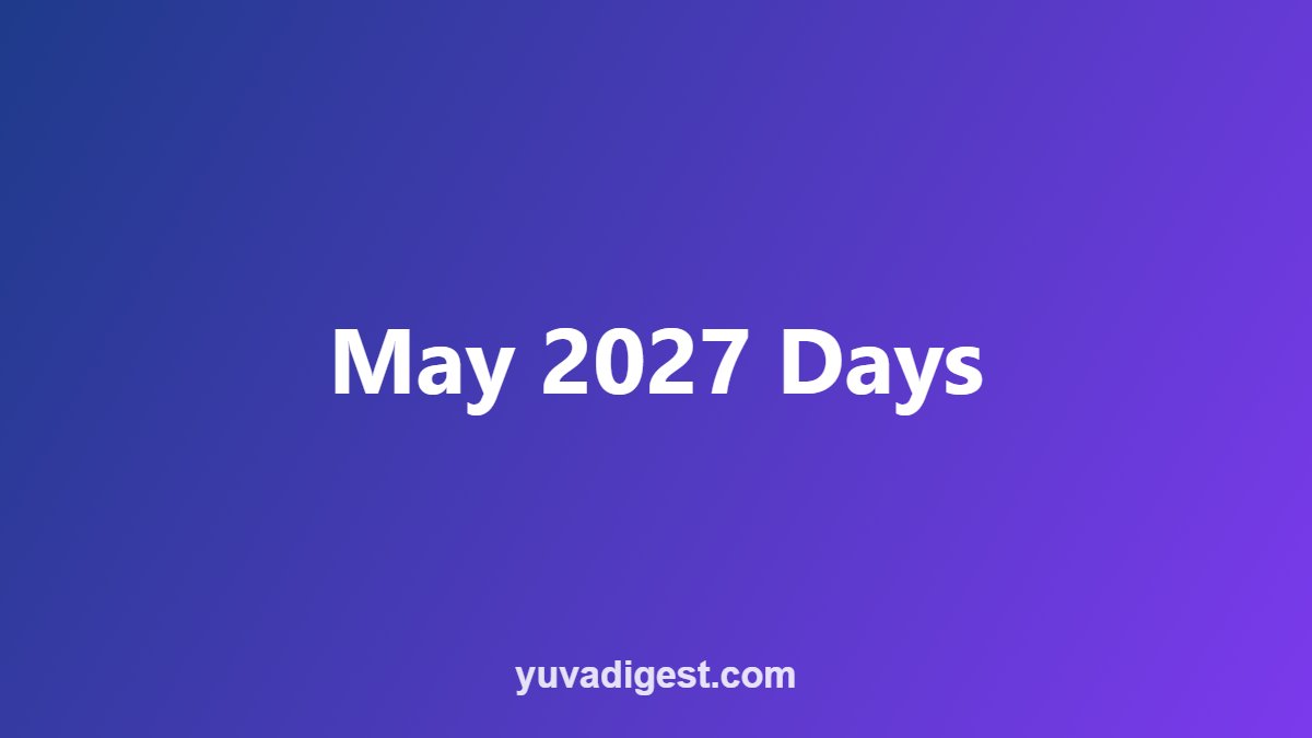May 2027 Days