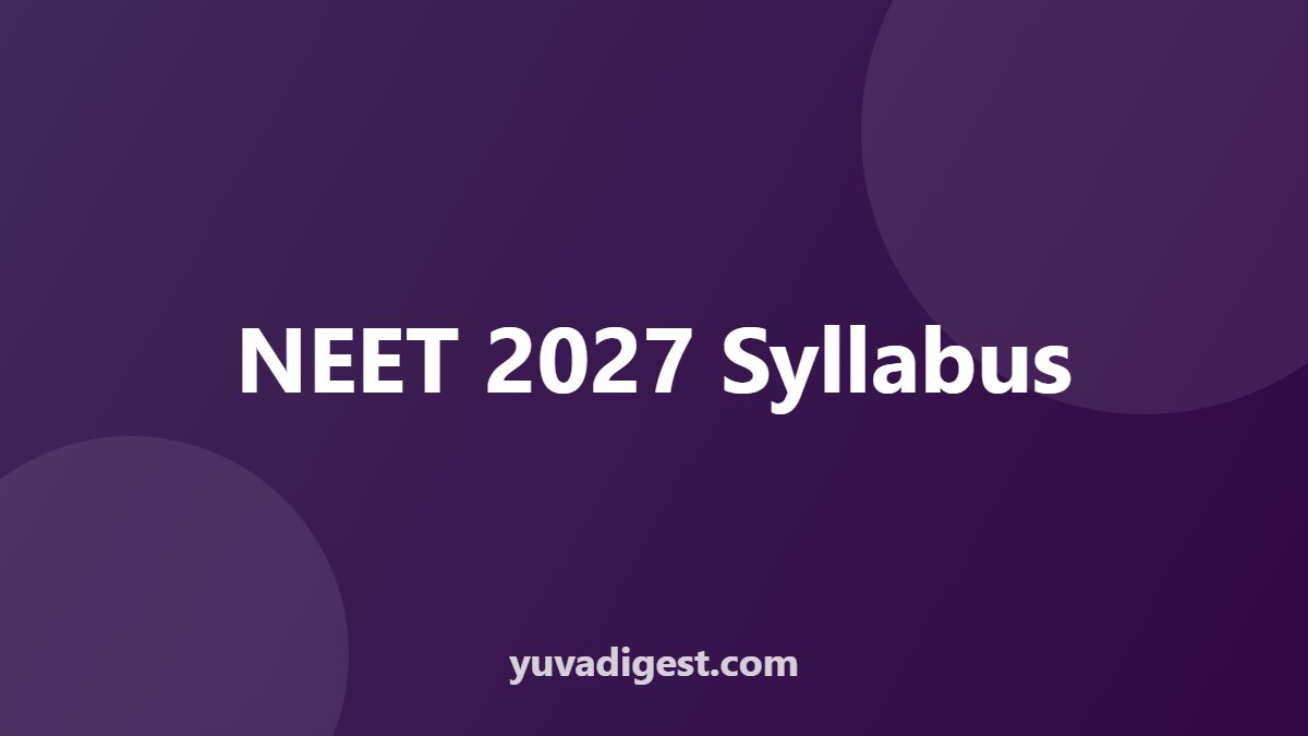 NEET 2027 Syllabus