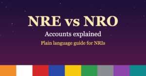 Read more about the article NRE vs NRO Accounts Explained