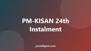 Read more about the article PM-KISAN 24th Instalment Date: What Is Known (Oct 2026)