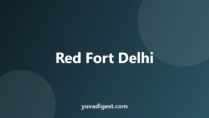 Read more about the article Red Fort Delhi History: Shah Jahan to Independence Day