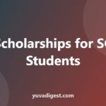 Scholarships for SC Students: Pre-Matric, Post-Matric, Top Class