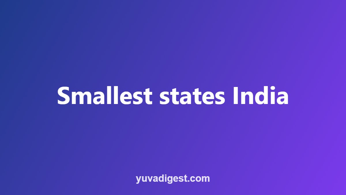 Smallest states India